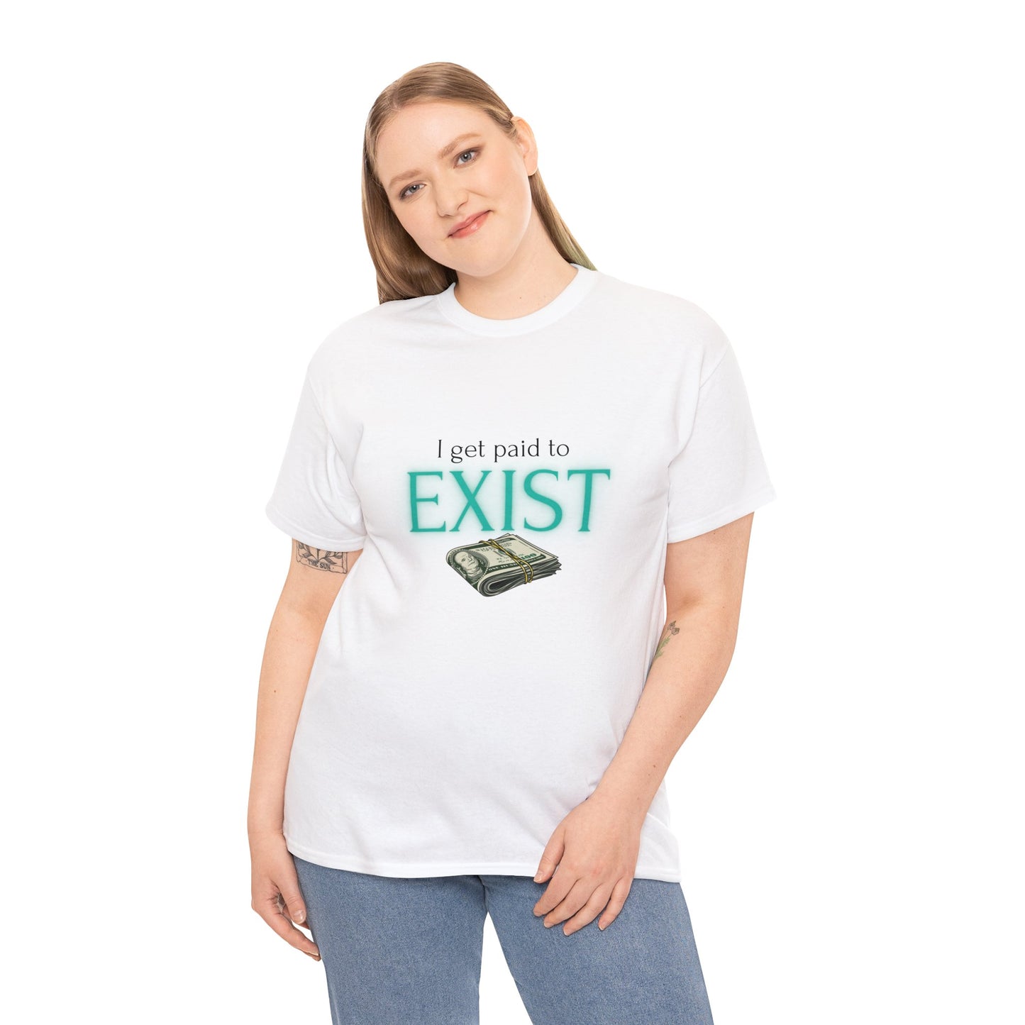 I Get Paid to Exist | Premium Unisex Heavyweight Enchanted T-shirt for Attracting Money