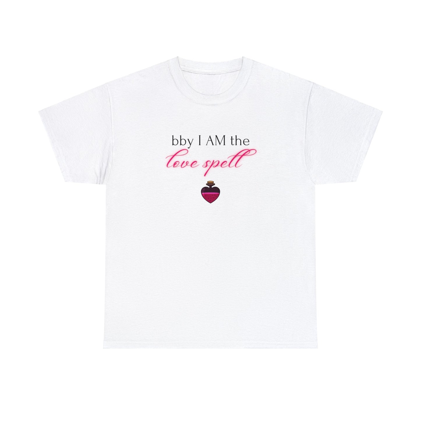 bby I AM the Love Spell | Premium Unisex Heavyweight Enchanted T-shirt for Attracting Love