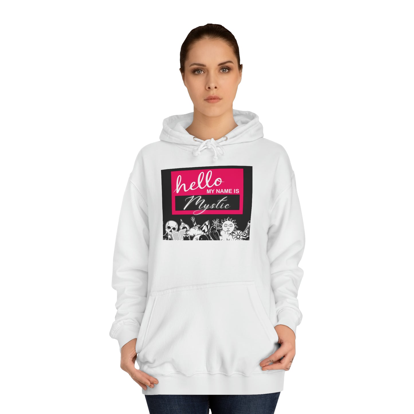 Hello, My Name Is Mystic | Premium Unisex Enchanted Hoodie for Inner Peace